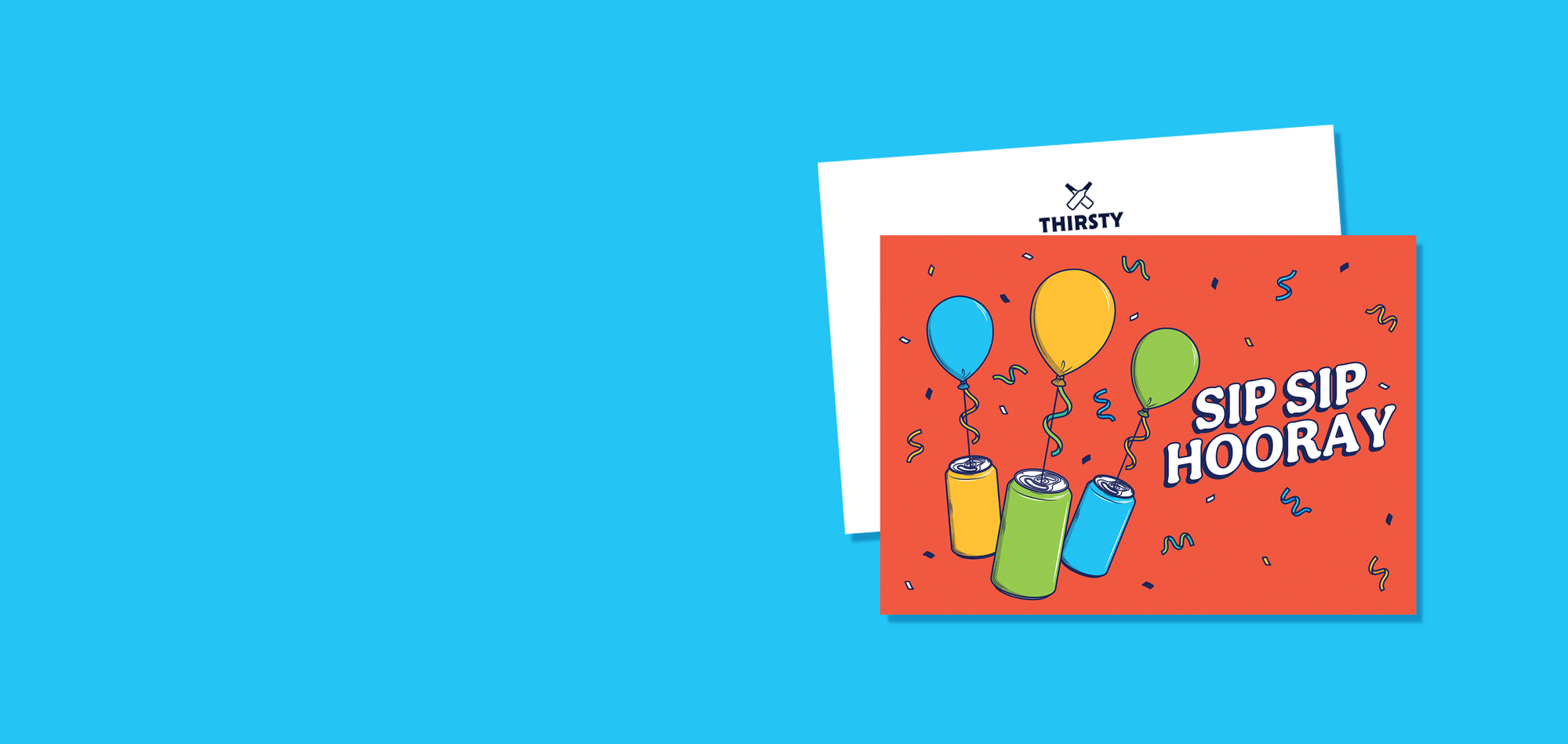 Thirsty 'Sip Sip Hooray' Greeting Card