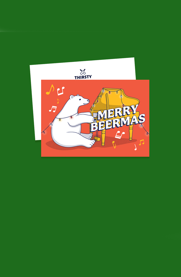 Thirsty 'Merry Beermas' Greeting Card