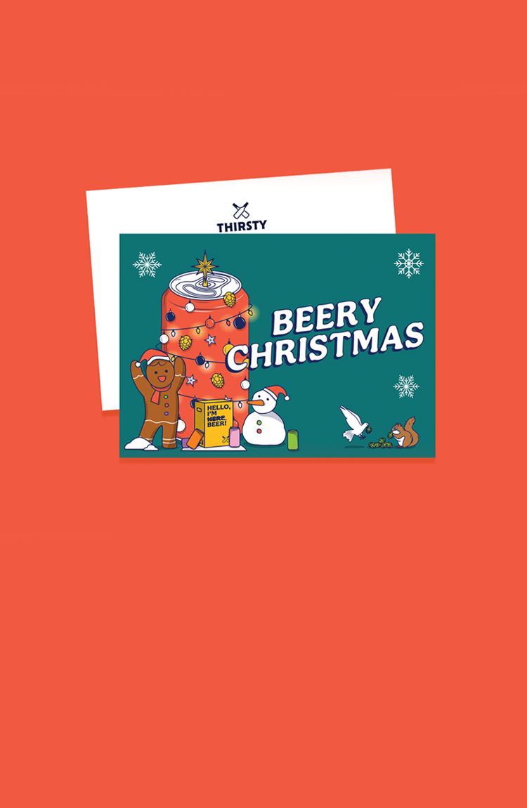 Thirsty 'Beery Christmas' Greeting Card