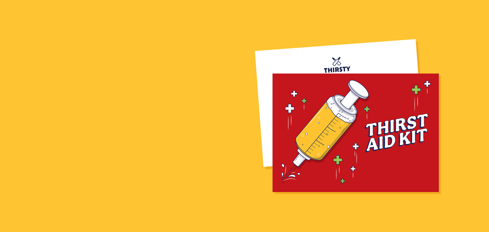 Thirsty 'Thirst Aid Kit' Greeting Card