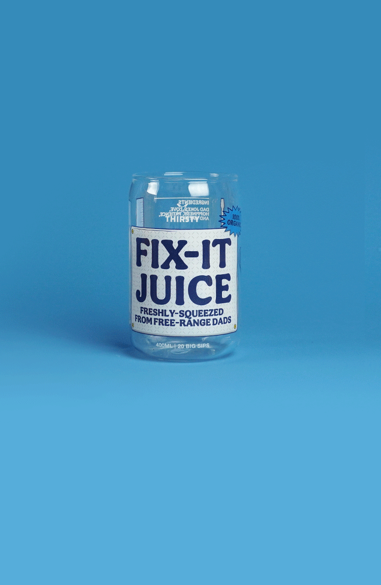 Thirsty 'Fix-It Juice' Dad's Can Glass